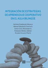 INTEGRACION DE ESTRATEGIAS DE APRENDIZAJE COOPERATIVO... INTEGRACION DE ESTRATEGIAS DE APRENDIZAJE COOPERATIVO...