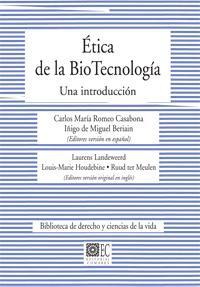 ETICA DE LA BIOTECNOLOGIA. UNA INTRODUCCION. ETICA DE LA BIOTECNOLOGIA. UNA INTRODUCCION.