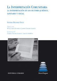 LA INTERPRETACION COMUNITARIA. LA INTERPRETACION EN LOS... LA INTERPRETACION COMUNITARIA. LA INTERPRETACION EN LOS...
