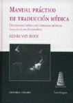 MANUAL PRACTICO DE TRADUCCION MEDICA MANUAL PRACTICO DE TRADUCCION MEDICA