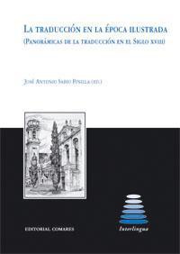 LA TRADUCCION EN LA EPOCA ILUSTRADA (PANORAMICAS DE LA TRADU LA TRADUCCION EN LA EPOCA ILUSTRADA (PANORAMICAS DE LA TRADU
