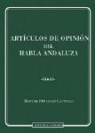 ARTICULOS DE OPINION DEL HABLA ANDALUZA ARTICULOS DE OPINION DEL HABLA ANDALUZA