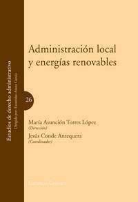 ADMINISTRACION LOCAL Y ENERGIAS RENOVABLES ADMINISTRACION LOCAL Y ENERGIAS RENOVABLES