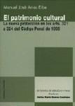 EL PATRIMONIO CULTURAL EL PATRIMONIO CULTURAL