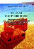 EL LUGAR EUROPEO DE RETIRO EL LUGAR EUROPEO DE RETIRO