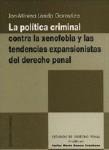 LA POLITICA CRIMINAL CONTRA LA XENOFOBIA... LA POLITICA CRIMINAL CONTRA LA XENOFOBIA...