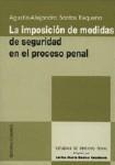 LA IMPOSICION DE MEDIDAS DE SEGURIDAD... LA IMPOSICION DE MEDIDAS DE SEGURIDAD...