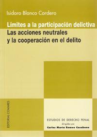 LIMITES A LA PARTICIPACION DELICTIVA LIMITES A LA PARTICIPACION DELICTIVA