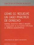 COMO SE RESUELVE UN CASO PRACTICO DE DERECHO COMO SE RESUELVE UN CASO PRACTICO DE DERECHO