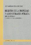 REGISTRO DE LA PROPIEDAD Y ADM. PUBLICA REGISTRO DE LA PROPIEDAD Y ADM. PUBLICA