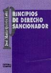 PRINCIPIOS DE DERECHO SANCIONADOR PRINCIPIOS DE DERECHO SANCIONADOR