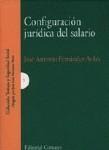 CONFIGURACION JURIDICA DEL SALARIO CONFIGURACION JURIDICA DEL SALARIO