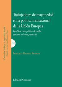 TRABAJADORES DE MAYOR EDAD EN LA POLITICA INSTITUCIONAL... TRABAJADORES DE MAYOR EDAD EN LA POLITICA INSTITUCIONAL...
