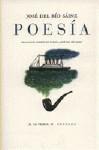 POESIA - JOSE DEL RIO SAINZ POESIA - JOSE DEL RIO SAINZ