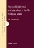 RESPONSABILIDAD PENAL EN EJERCICIO DE FUNCION PUBLICA JURADO RESPONSABILIDAD PENAL EN EJERCICIO DE FUNCION PUBLICA JURADO