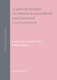 LA APORTACION DE ESPAÑA A LA INSTITUCION DE UNA... LA APORTACION DE ESPAÑA A LA INSTITUCION DE UNA...
