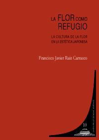 LA FLOR COMO REFUGIO LA FLOR COMO REFUGIO