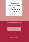 COMENTARIOS A LA LEY 49/2003 DE ARRENDAMIENTO RUSTICOS COMENTARIOS A LA LEY 49/2003 DE ARRENDAMIENTO RUSTICOS