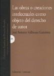 LAS OBRAS O CREACIONES INTELECTUALES COMO... LAS OBRAS O CREACIONES INTELECTUALES COMO...