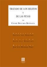 TRATADO DE LOS DELITOS Y DE LAS PENAS TRATADO DE LOS DELITOS Y DE LAS PENAS