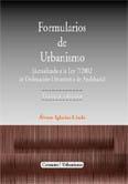 FORMULARIOS DE URBANISMO FORMULARIOS DE URBANISMO