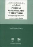POLITICAS MEDIOAMBIENTAL Y TERRITORIAL POLITICAS MEDIOAMBIENTAL Y TERRITORIAL