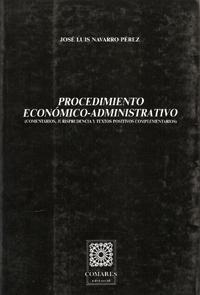PROCEDIMIENTO ECONOMICO-ADMINISTRATIVO PROCEDIMIENTO ECONOMICO-ADMINISTRATIVO