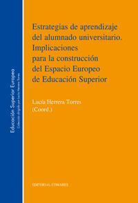 ESTRATEGIAS DE APRENDIZAJE DEL ALUMNADO UNIVERSITARIO ESTRATEGIAS DE APRENDIZAJE DEL ALUMNADO UNIVERSITARIO