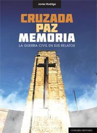 CRUZADA, PAZ, MEMORIA CRUZADA, PAZ, MEMORIA