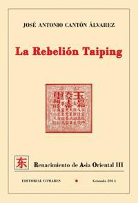 LA REBELION TAIPING LA REBELION TAIPING