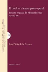 EL FISCAL EN EL NUEVO PROCESO PENAL EL FISCAL EN EL NUEVO PROCESO PENAL