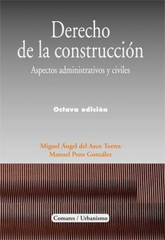 DERECHO DE LA CONSTRUCCION DERECHO DE LA CONSTRUCCION