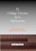 EL CODIGO TECNICO DE LA EDIFICACION EL CODIGO TECNICO DE LA EDIFICACION