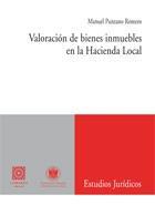 VALORACION DE BIENES INMUEBLES EN LA HACIENDA LOCAL VALORACION DE BIENES INMUEBLES EN LA HACIENDA LOCAL