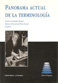 PANORAMA ACTUAL DE LA TERMINOLOGIA PANORAMA ACTUAL DE LA TERMINOLOGIA