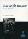 TRADUCCION LITERARIA. ALGUNAS EXPERIENCIAS. TRADUCCION LITERARIA. ALGUNAS EXPERIENCIAS.