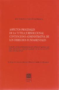 ASPECTOS PROCESALES DE LA TUTELA JURISDICCIONAL... ASPECTOS PROCESALES DE LA TUTELA JURISDICCIONAL...