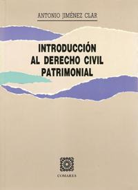 INTRODUCCION AL DERECHO CIVIL PATRIMONIAL INTRODUCCION AL DERECHO CIVIL PATRIMONIAL