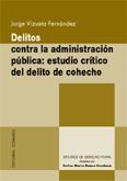 DELITOS CONTRA LA ADMINISTRACION PUBLICA DELITOS CONTRA LA ADMINISTRACION PUBLICA