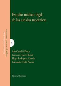 ESTUDIO MEDICO LEGAL SOBRE LAS ASFIXIAS MECANICAS ESTUDIO MEDICO LEGAL SOBRE LAS ASFIXIAS MECANICAS