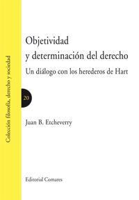 OBJETIVIDAD Y DETERMINACION DEL DERECHO OBJETIVIDAD Y DETERMINACION DEL DERECHO