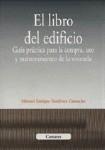 EL LIBRO DEL EDIFICIO: GUIA PRACTICA PARA LA... EL LIBRO DEL EDIFICIO: GUIA PRACTICA PARA LA...