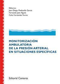 MONITORIZACION AMBULATORIA DE LA PRESION ARTERIAL EN... MONITORIZACION AMBULATORIA DE LA PRESION ARTERIAL EN...