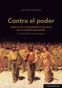 CONTRA EL PODER. CONFLICTOS Y MOVIMIENTOS SOCIALES EN LA HI CONTRA EL PODER. CONFLICTOS Y MOVIMIENTOS SOCIALES EN LA HI