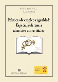 POLITICAS DE EMPLEO E IGUALDAD: ESPECIAL REFERENCIA AL... POLITICAS DE EMPLEO E IGUALDAD: ESPECIAL REFERENCIA AL...