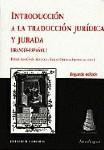 INTRODUCCION A LA TRADUCCION JURIDICA Y JUR. (F-E) INTRODUCCION A LA TRADUCCION JURIDICA Y JUR. (F-E)
