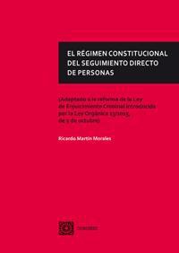 EL REGIMEN CONSTITUCIONAL DEL SEGUIMIENTO DIRECTO DE PERSON EL REGIMEN CONSTITUCIONAL DEL SEGUIMIENTO DIRECTO DE PERSON