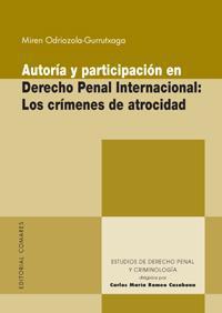 AUTORIA Y PARTICIPACION EN DERECHO PENAL INTERNACIONAL AUTORIA Y PARTICIPACION EN DERECHO PENAL INTERNACIONAL