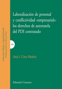 LABORALIZACION DE PERSONAL Y CONFLICTIVIDAD "EMPRESARIAL" LABORALIZACION DE PERSONAL Y CONFLICTIVIDAD "EMPRESARIAL"
