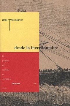DESDE LA INCERTIDUMBRE DESDE LA INCERTIDUMBRE